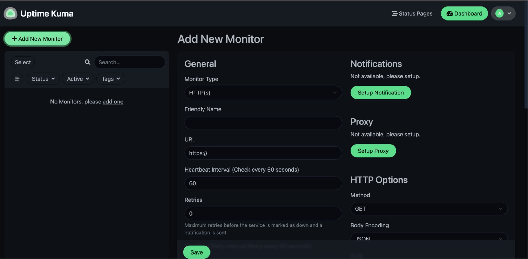 How to Use the Uptime Kuma VPS Template The Uptime Kuma options to create a new monitor.